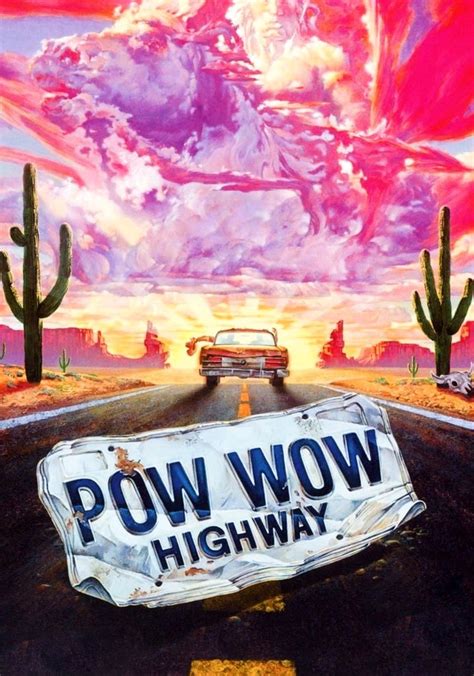 where to watch powwow highway.